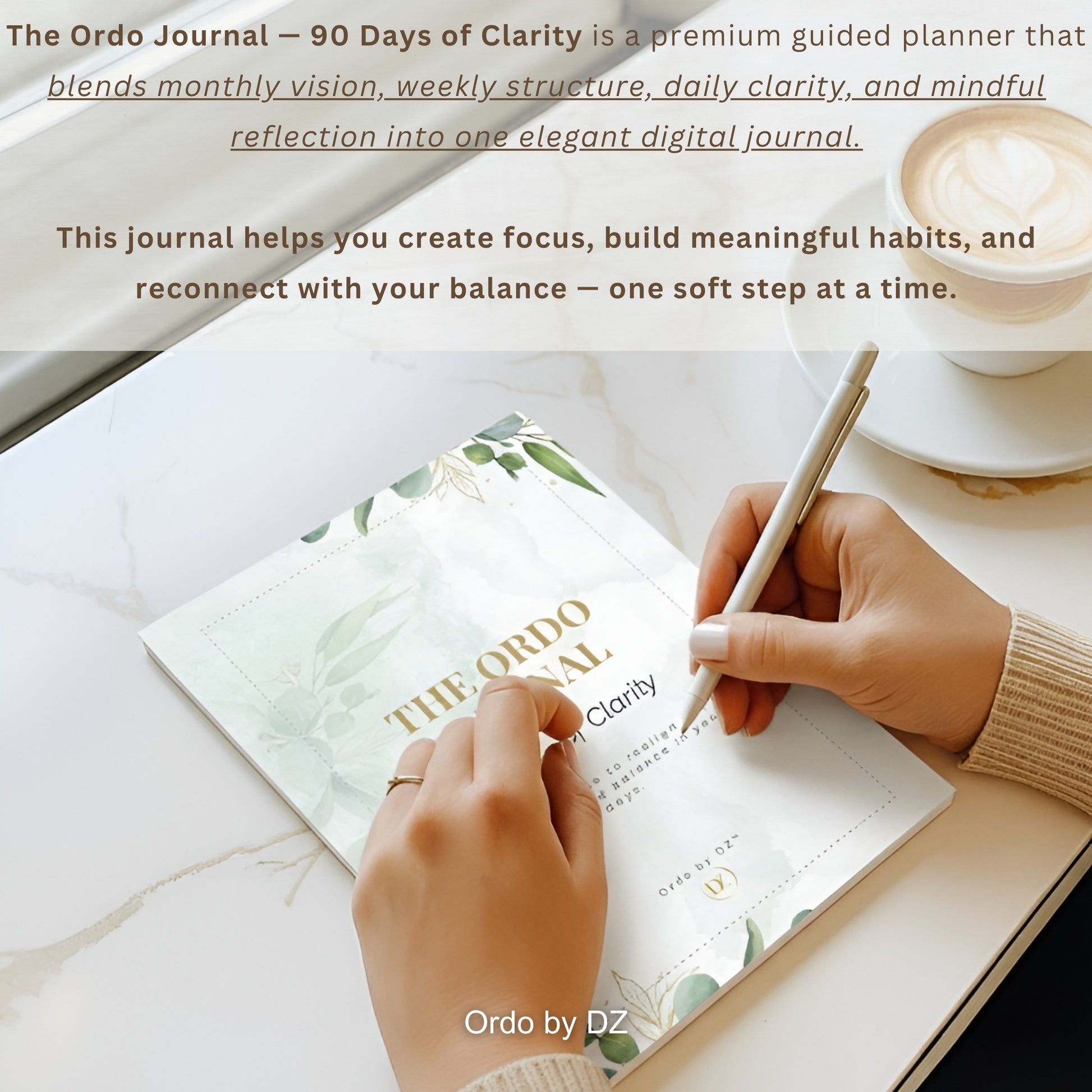 Person writing in 'The Ordo Journal' with a cup of coffee on a marble surface, front cover